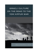 Israeli Culture On The Road To The Yom Kippur War