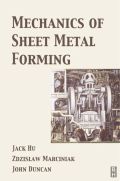 Mechanics Of Sheet Metal Forming