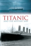 Titanic And The Mystery Ship