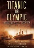 Titanic Or Olympic: Which Ship Sank?