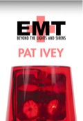 Emt: Beyond The Lights And Sirens