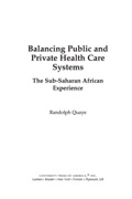 Balancing Public And Private Health Care Systems