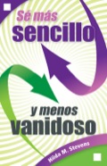 Sé Más Sencillo Y Menos Vanidoso