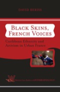 Black Skins, French Voices: Caribbean Ethnicity And Activism In Urban France
