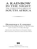 A Rainbow In The Night: The Tumultuous Birth Of South Africa