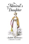 The Admiral's Daughter: A Regency Classic