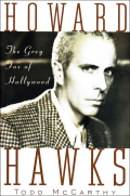 Howard Hawks: The Grey Fox Of Hollywood