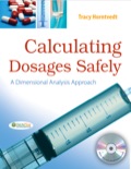 Calculating Dosages Safely: A Dimensional Analysis Approach