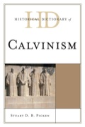 Historical Dictionary Of Calvinism