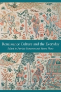 Renaissance Culture And The Everyday