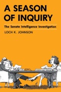 A Season Of Inquiry: The Senate Intelligence Investigation