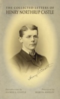 The Collected Letters Of Henry Northrup Castle