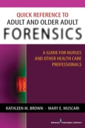 Quick Reference To Adult And Older Adult Forensics