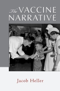 The Vaccine Narrative