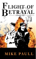 Flight Of Betrayal