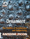 Ornament: The Politics Of Architecture And Subjectivity