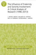 The Influence Of Fraternity And Sorority Involvement: A Critical Analysis Of Research (1996 - 2013), Aehe 39:6