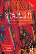 Colloquial Spanish Of Latin America