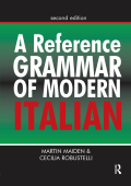 A Reference Grammar Of Modern Italian