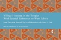 Village Housing In The Tropics