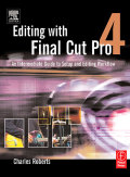 Editing With Final Cut Pro 4