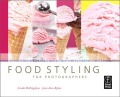 Food Styling For Photographers