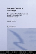 Law And Custom In The Steppe
