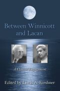 Between Winnicott And Lacan