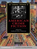 The Cambridge Companion To American Crime Fiction