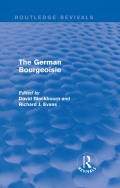 The German Bourgeoisie (routledge Revivals)