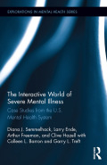 The Interactive World Of Severe Mental Illness