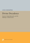Divine Decadence