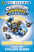 Skylanders Mask Of Power: Lightning Rod Faces The Cyclops Queen: Book 3