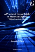 A Provincial Organ Builder In Victorian England: William Sweetland Of Bath