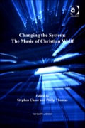 Changing The System: The Music Of Christian Wolff