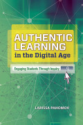 Authentic Learning In The Digital Age