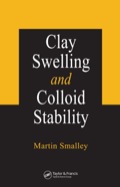 Clay Swelling And Colloid Stability