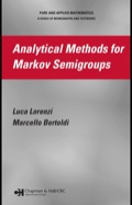 Analytical Methods For Markov Semigroups