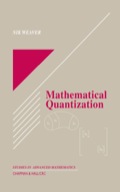 Mathematical Quantization