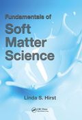 Fundamentals Of Soft Matter Science