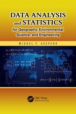Data Analysis and Statistics for Geography, Environmental Science, and Engineering