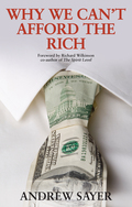 Why We Can't Afford The Rich