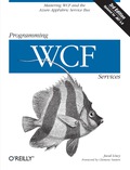 Programming Wcf Services: Mastering Wcf And The Azure Appfabric Service Bus