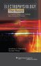 Electrophysiology: The Basics, A Companion Guide for the Cardiology Fellow during the EP Rotation