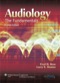 Audiology: The Fundamentals