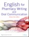 English for Pharmacy Writing and Oral Communication