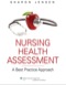 Nursing Health Assessment: A Best Practice Approach
