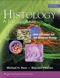 Histology: A Text and Atlas: With Correlated Cell and Molecular Biology, North American Edition