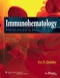 Immunohematology: Principles and Practice