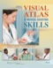 LWW's Visual Atlas of Medical Assisting Skills